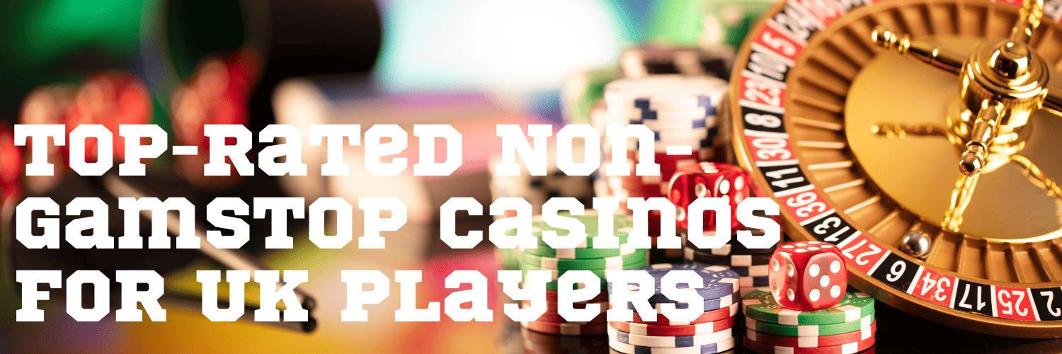 Discover the Best Casino Sites Not on Gamstop 884789253